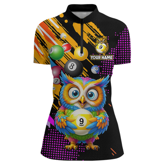 Custom Funny Colorful Owl 9 Ball Pool Billiard Shirt for Women Billiard Team Jersey Polo & 1/4 Zip NNT156