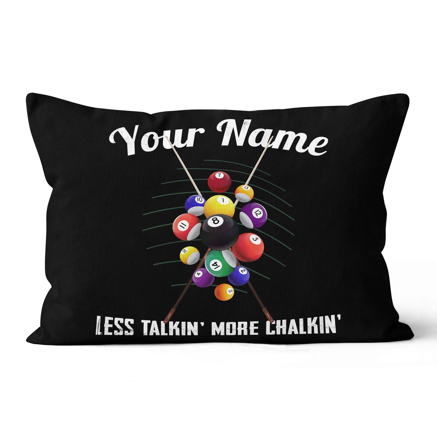 Billiards Less Talkin' More Chalkin' Throw Pillow Custom Billiards Gifts VHM0877