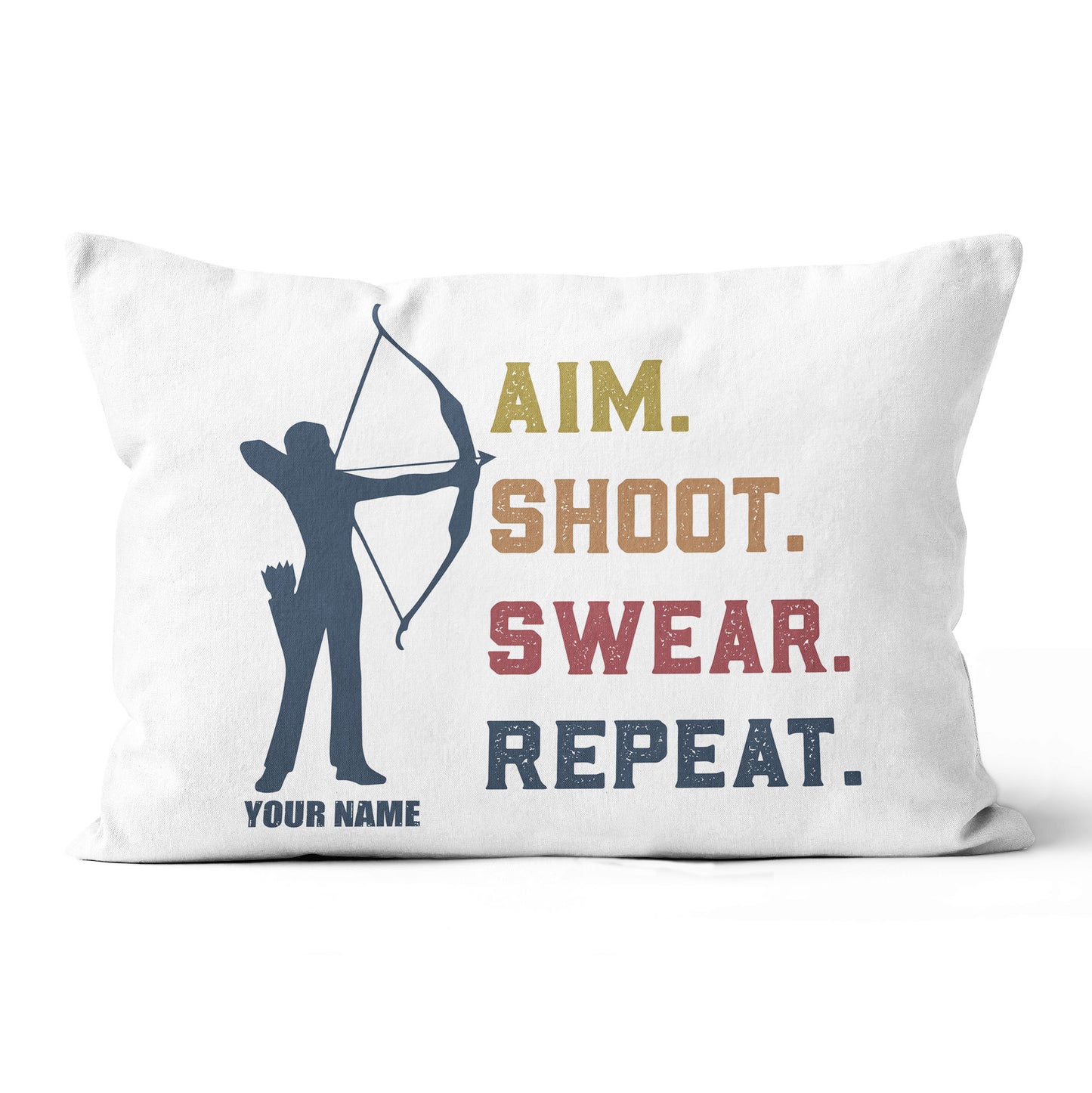 Funny Vintage Archery Aim Shoot Swear Repeat Custom Name White Pillow TDM0756