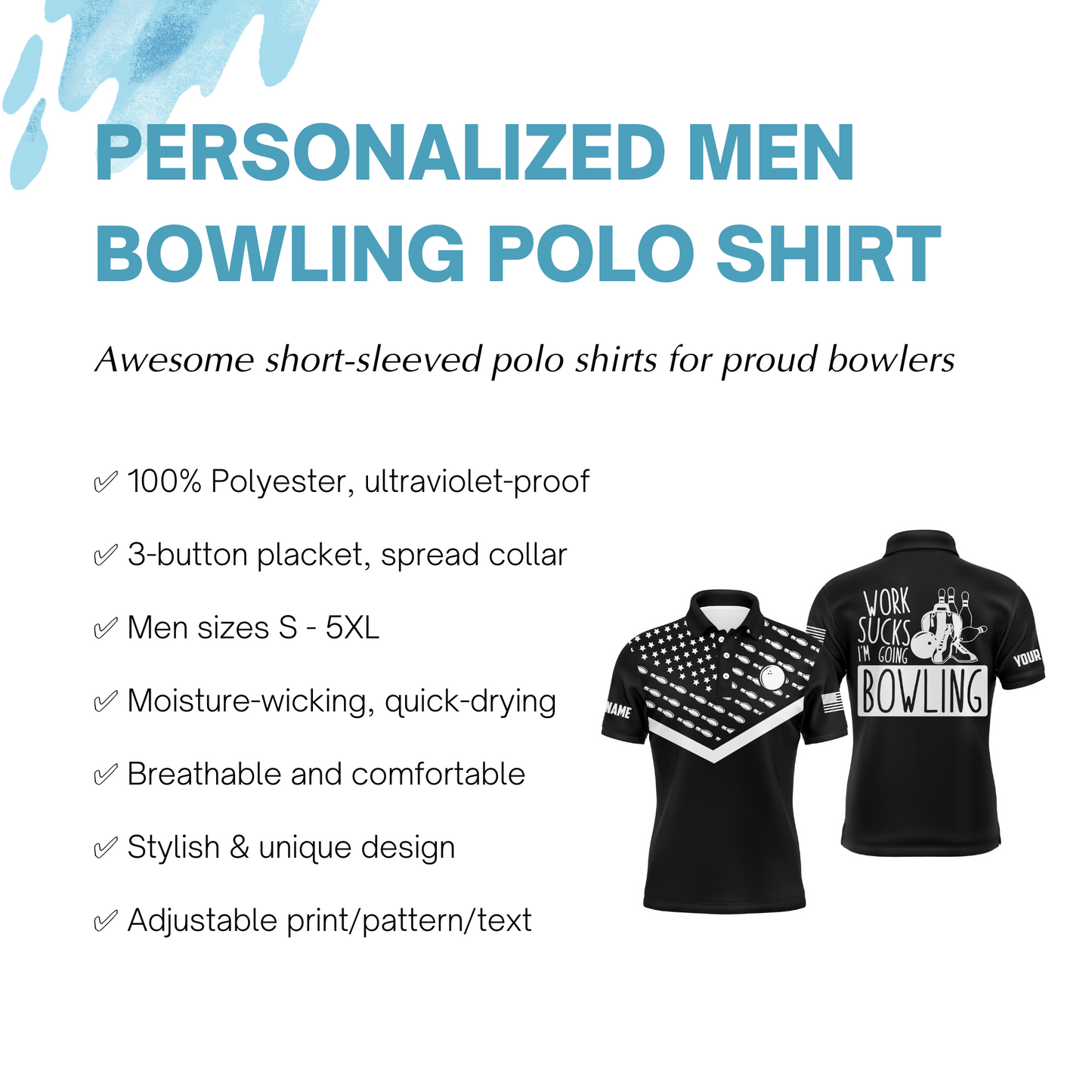 Funny Men Polo Bowling Shirt Personalized Work Sucks I'm Going Bowling Black Patriotic Short Sleeves NBP10