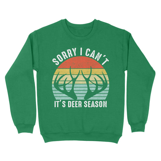 Sorry I can't It's deer season funny vintage hunting deer horn shirt D06 NQS2520 Standard Crew Neck Sweatshirt
