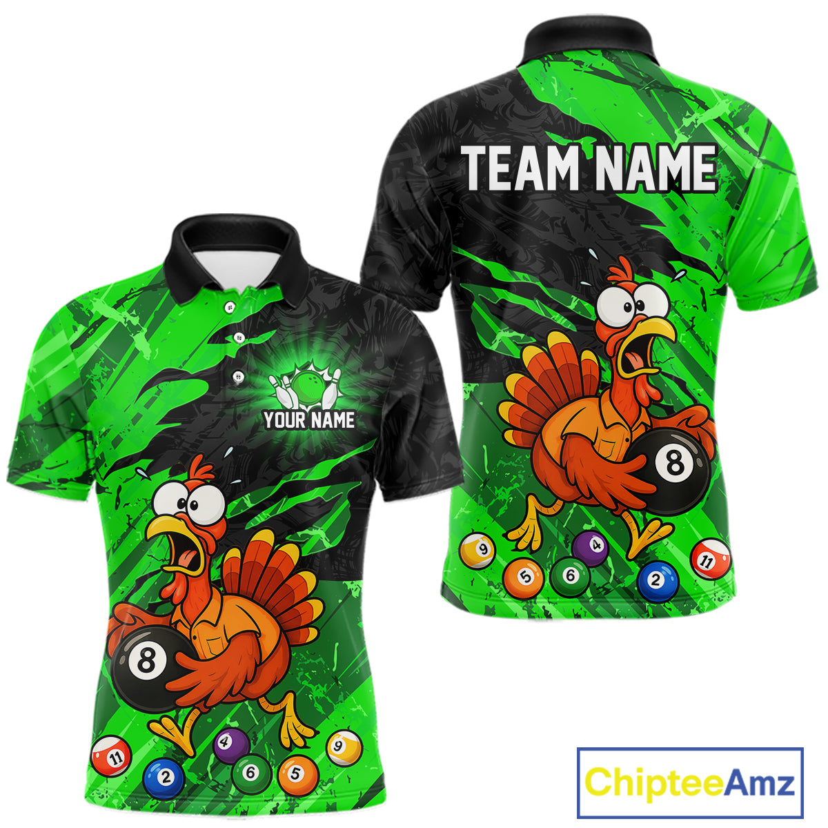 Front and back views of a short-sleeve polo shirt with a green and black splatter background, featuring a cartoon angry chicken holding an 8-ball pool bill, colorful pool balls, and customizable text areas reading 'TEAM NAME' and 'YOUR NAME'.