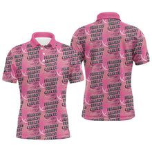 Load image into Gallery viewer, Fearless Against Breast Cancer Custom Polo Shirts, Breast Cancer Awareness Jerseys For Team IPHW7009
