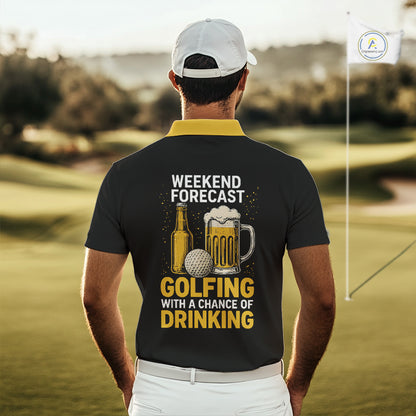 Funny Golf beer Mens golf polos shirts custom Weekend forecast golfing with a chance of drinking NQS10302