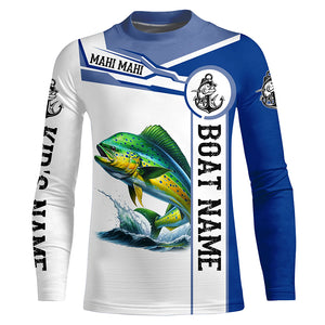 Mahi mahi fishing Customize name and boat name tournament long sleeves fishing shirts NQS1578