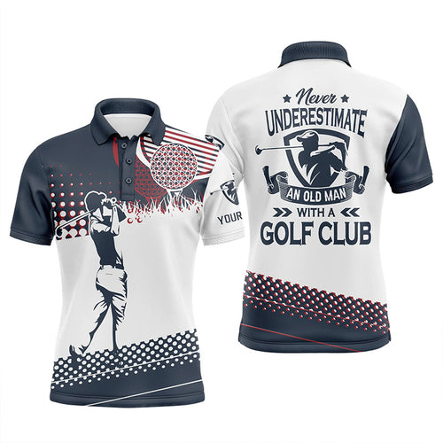 Blue and white Mens golf polo shirts custom name Never underestimate an old man with a golf club NQS5752