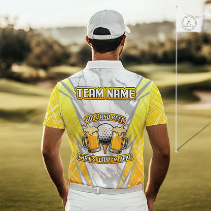 Golf and beer That's why I'm here Funny Men golf polo shirts Custom Team Golf beer shirt for men NQS10133