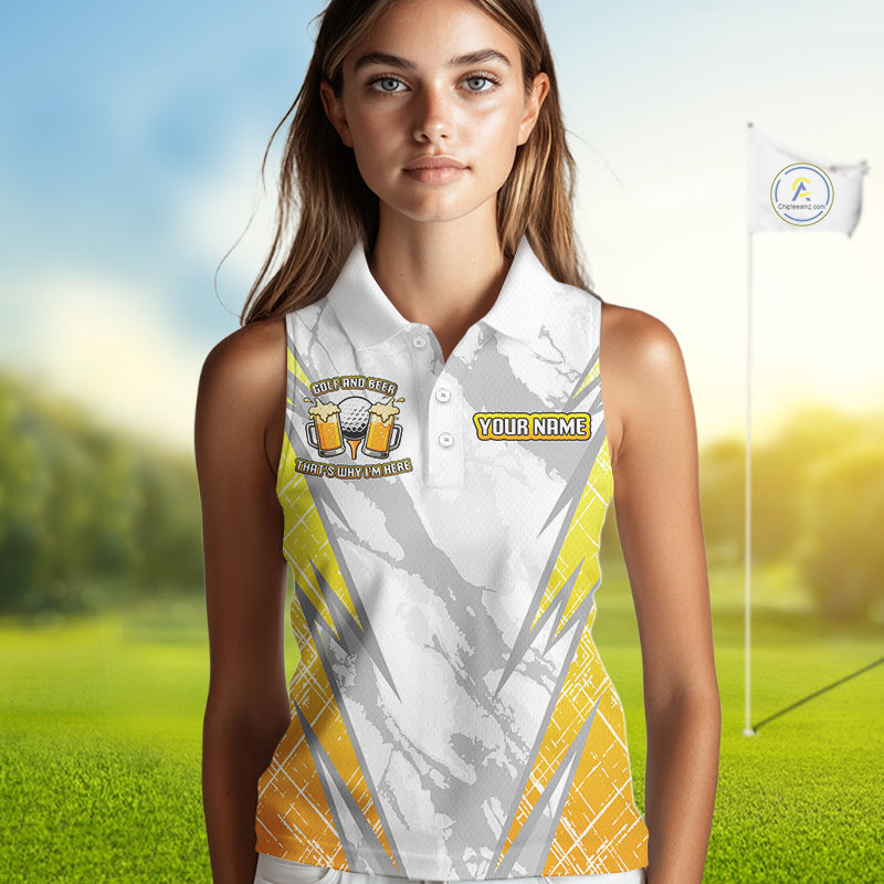 Golf and beer That's why I'm here Funny Women sleeveless polo shirt Custom Team Golf shirt for ladies NQS10133