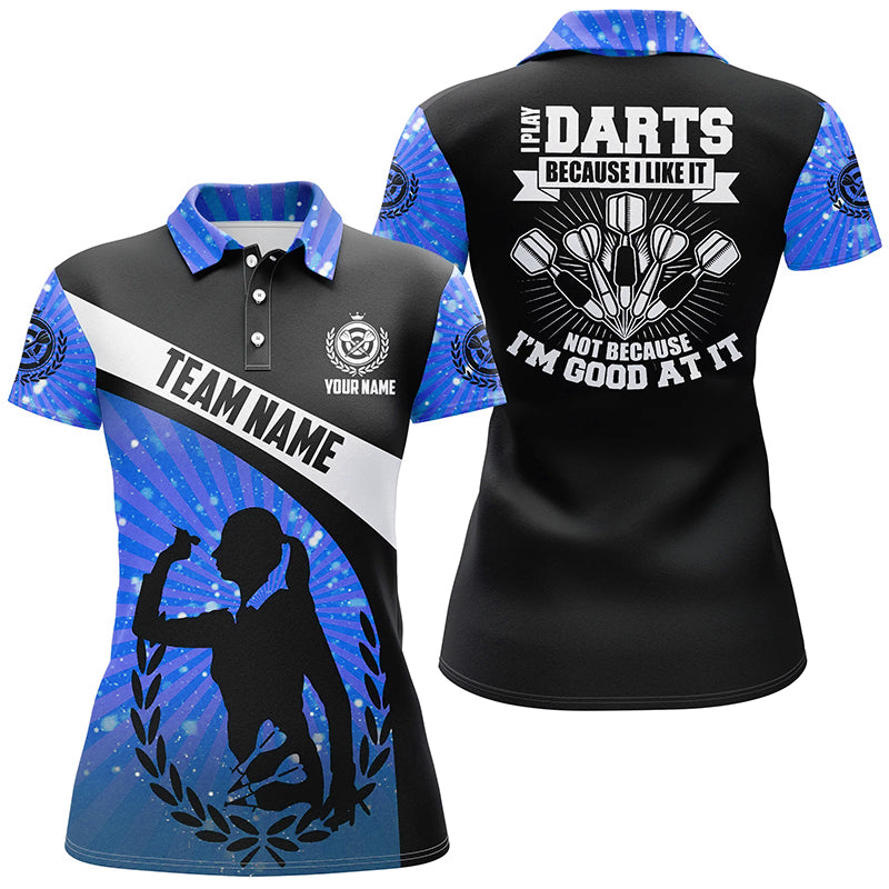 I Play Darts Because I Like It Blue Halo Darts Polo Shirt Custom Dart Jerseys For Women LDT0970