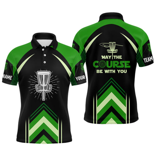 May The Course Be With You Green Mens Disc Golf Polo Shirts Custom Disc Golf Shirts For Men LDT1246