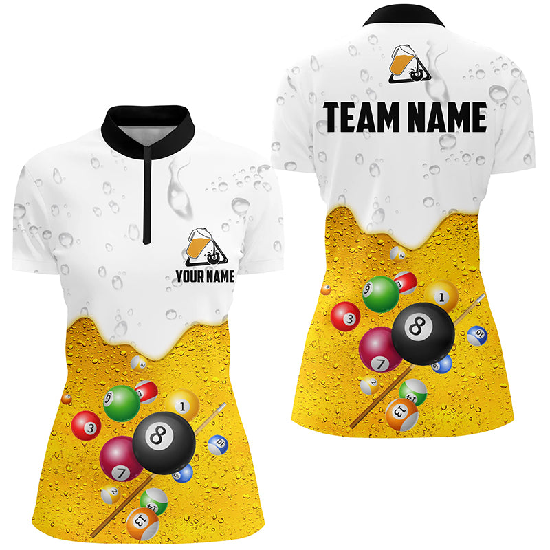 Personalized Beer And Billiard Balls 3D Quarter-Zip Shirts For Women, Funny Billiard Team Shirts VHM0496