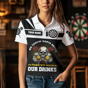 We Throw Darts Better Skull Beer Funny Darts Shirts For Women Custom Drinking Darts Team Jerseys TDM3458