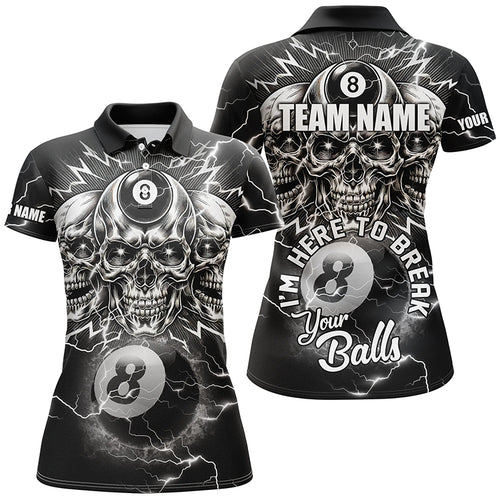 I'm Here To Break Your Balls Custom Billiard Shirts For Women, Funny Skull 8 Ball Billiard Jerseys TDM1858