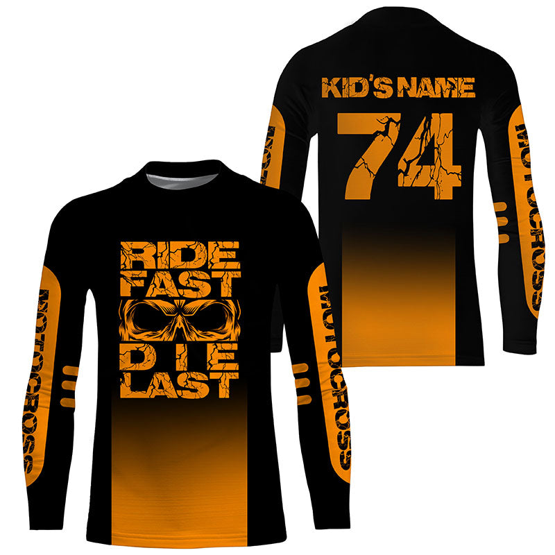 Custom orange Motocross jersey youth men women UPF30+ Ride Fast Die Last dirt bike off-road shirt PDT415