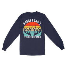 Load image into Gallery viewer, Sorry I can't It's deer season funny vintage hunting deer horn shirt D06 NQS2520 Standard Long Sleeve