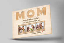 Load image into Gallery viewer, Personalized Mom Canvas - Always Reach for Your, Mother's Day Gift Custom Photo Collage, I Love You Mom| N2464