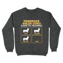 Load image into Gallery viewer, Pembroke Welsh Corgi Standard Sweatshirt | Funny Guide to Training dog - FSD2409D08