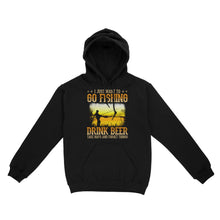 Load image into Gallery viewer, I just want to go fishing, drink beer, take naps and forget things D03 NQS2608  Standard Hoodie