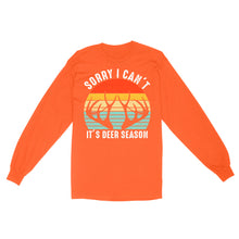 Load image into Gallery viewer, Sorry I can't It's deer season funny vintage hunting deer horn shirt D06 NQS2520 Standard Long Sleeve