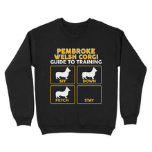 Load image into Gallery viewer, Pembroke Welsh Corgi Standard Sweatshirt | Funny Guide to Training dog - FSD2409D08