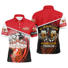 Load image into Gallery viewer, Mens polo bowling shirts Custom My drinking team has a bowling problem team league jerseys | Red NQS7016