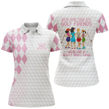 Load image into Gallery viewer, Custom funny women golf polo shirts multi-color we&#39;re more than just golf friends we&#39;re small gang NQS3669