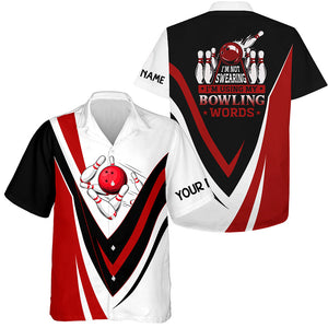 Custom Hawaiian bowling shirts I'm not swearing, I'm using my bowling words red bowl shirts NQS6633