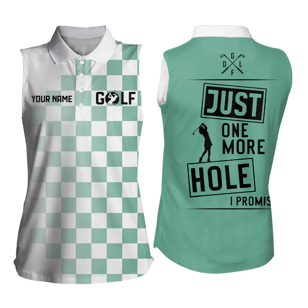 Green and white Women sleeveless polo shirt custom Just one more hole I promise golf attire for ladies NQS6906