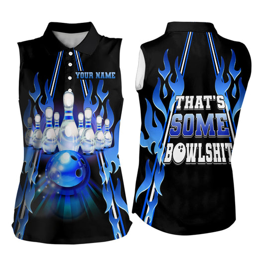 Women sleeveless polo shirts Custom blue flame that's some bowlshit bowling ball pins team jerseys NQS6284