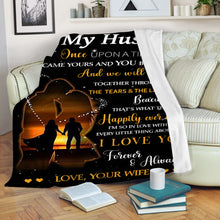 Load image into Gallery viewer, To My Husband Love from Wife Fleece blanket - Gift for husband on anniversary, Valentine's day, Birthday - FSD317