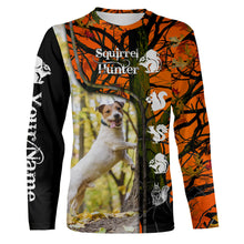 Load image into Gallery viewer, Squirrel Hunting Dogs Russell Terrier orange camo Custom Name 3D All over print Shirts, hunting gifts FSD3859